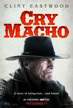 Filme Cry Macho - O Caminho para Redenção Torrent