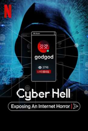 Filme Cyber Hell - Exposing an Internet Horror Torrent