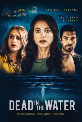 Filme Dead in the Water - Legendado Torrent