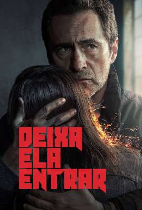 Série Deixa Ela Entrar - 1ª Temporada Legendada Torrent