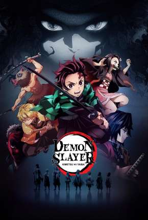 Anime Demon Slayer - Kimetsu no Yaiba - 1ª Temporada Download Anime Demon Slayer - Kimetsu no Yaiba - 1ª Temporada Torrent