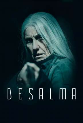 Série Desalma - 1ª Temporada Completa Torrent