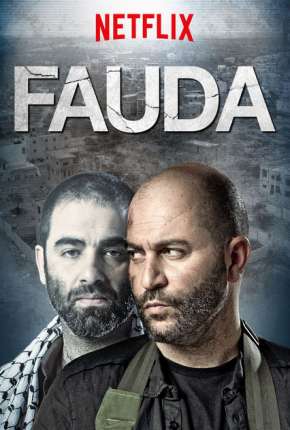 Série Dois Lados de Um Conflito - Fauda 1ª até 3ª Temporada Torrent