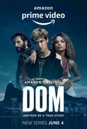 Série Dom - 1ª Temporada Torrent