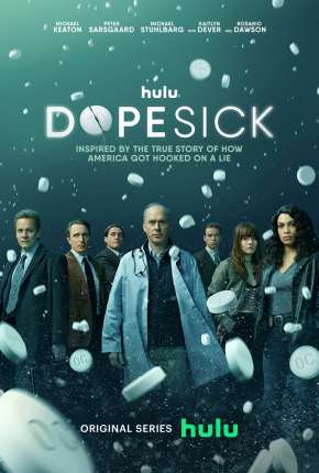 Série Dopesick - 1ª Temporada Torrent