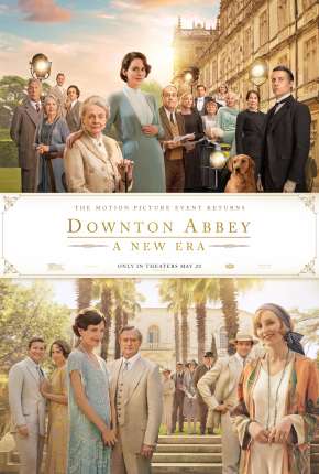 Filme Downton Abbey - Uma Nova Era - Legendado Torrent