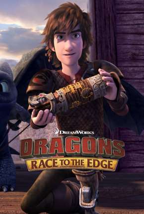 Desenho Dragões - Corrida Até o Limite - 1ª Temporada Completa Download Desenho Dragões - Corrida Até o Limite - 1ª Temporada Completa Torrent