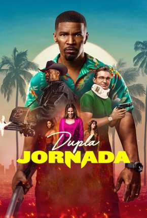 Filme Dupla Jornada Torrent