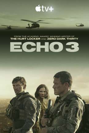 Série Echo 3 - 1ª Temporada Legendada Torrent