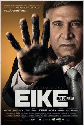 Filme Eike: Tudo Ou Nada Torrent