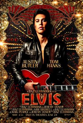 Filme Elvis - Legendado Torrent