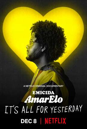 Filme Emicida: AmarElo - É Tudo Pra Ontem Torrent