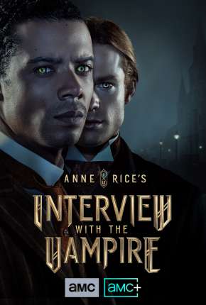 Série Entrevista com o Vampiro - 1ª Temporada Legendada Torrent