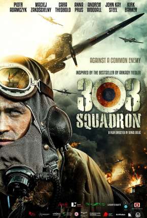 Filme Esquadrão 303 Torrent