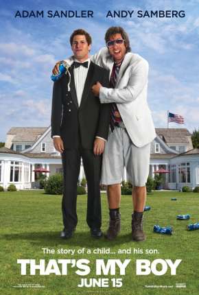 Filme Este é o Meu Garoto - Thats My Boy Torrent