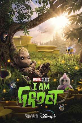 Desenho Eu Sou Groot - 1ª Temporada - Legendado Torrent