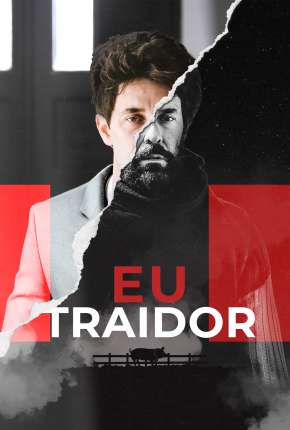 Filme Eu, Traidor Torrent