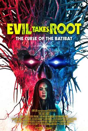 Filme Evil Takes Root - Legendado Torrent