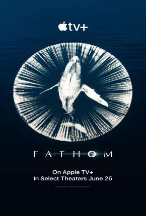 Filme Fathom - Legendado Torrent