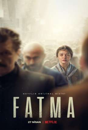 Série Fatma - 1ª Temporada Completa Torrent