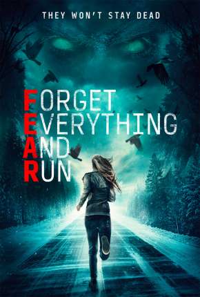 Filme F.E.A.R. - Forget Everything and Run Legendado Download Filme F.E.A.R. - Forget Everything and Run Legendado Torrent