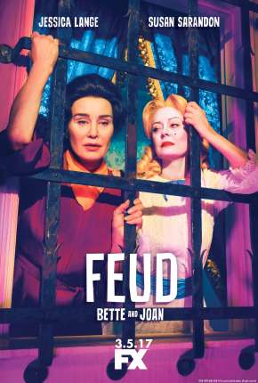 Série Feud - Bette and Joan - 1ª Temporada Torrent