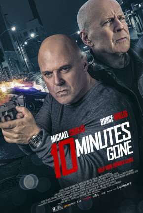 Filme Fração de Segundos - 10 Minutes Gone Torrent
