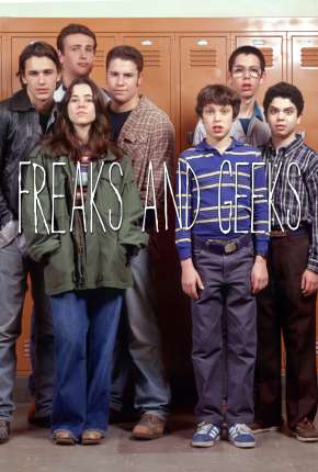 Série Freaks e Geeks - 1ª Temporada Completa Torrent