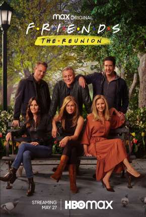 Filme Friends - A Reunião - Legendado Download Filme Friends - A Reunião - Legendado Torrent
