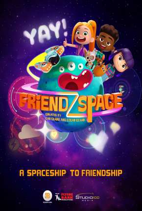 Desenho FriendZSpace - 1ª Temporada Download Desenho FriendZSpace - 1ª Temporada Torrent
