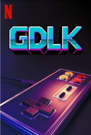 Série GDLK - 1ª Temporada Completa Legendada Torrent