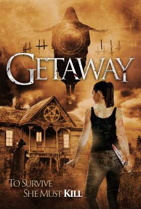 Filme GetAWAY - Legendado Torrent
