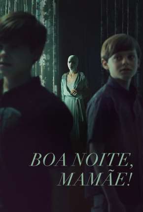 Filme Goodnight Mommy - Legendado Torrent