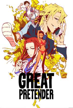 Anime Great Pretender - 1ª Temporada Completa - Legendado Download Anime Great Pretender - 1ª Temporada Completa - Legendado Torrent