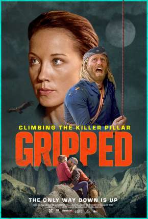 Filme Gripped - Climbing the Killer Pillar - Legendado Torrent