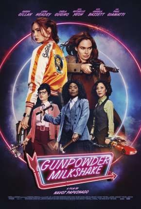 Filme Gunpowder Milkshake - Legendado Torrent