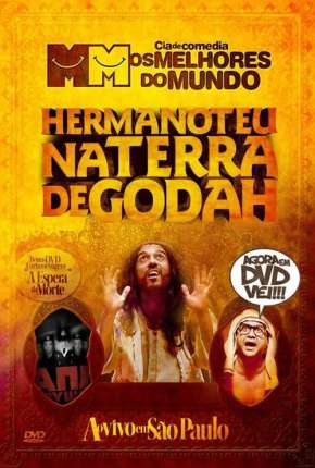 Filme Hermanoteu na Terra de Godah Torrent