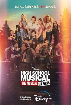Série High School Musical - O Musical - A Série - 2ª Temporada Torrent