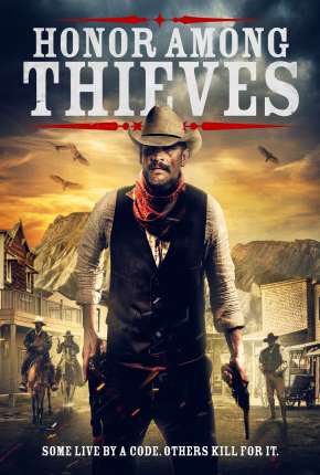 Filme Honor Among Thieves - Legendado Torrent