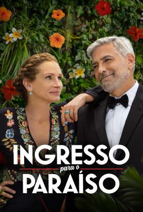Filme Ingresso para o Paraíso Torrent
