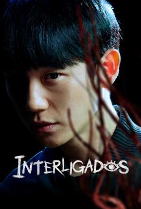 Série Interligados - 1ª Temporada Legendada Torrent