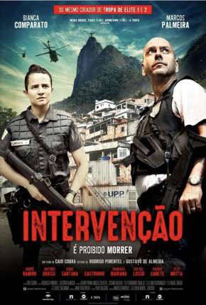Filme Intervenção, É Proibido Morrer Torrent