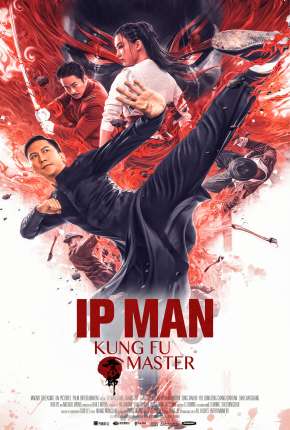 Filme Ip Man - O Mestre do Kung Fu Torrent