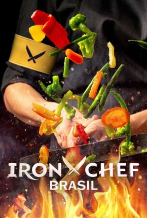 Série Iron Chef Brasil - 1ª Temporada Completa Torrent