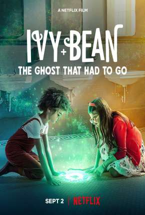 Filme Ivy e Bean - O Fantasma do Banheiro Torrent