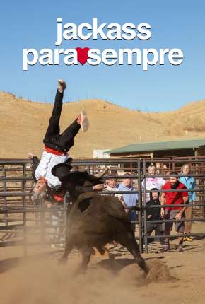 Filme Jackass Para Sempre - Legendado Torrent
