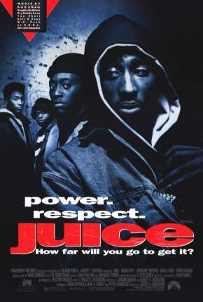 Filme Juice - Uma Questão de Respeito Torrent