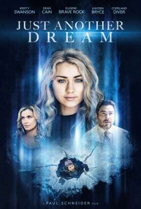 Filme Just Another Dream - Legendado Download Filme Just Another Dream - Legendado Torrent