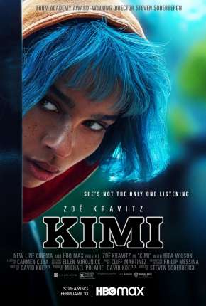 Filme Kimi - Alguém Está Escutando Torrent