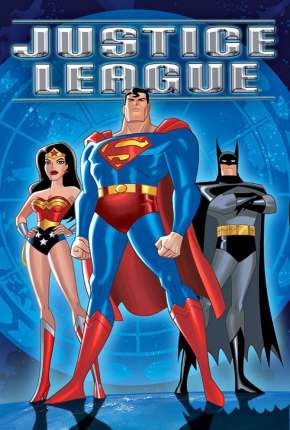Desenho Liga da Justiça - 1ª Temporada Download Desenho Liga da Justiça - 1ª Temporada Torrent